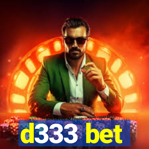 d333 bet